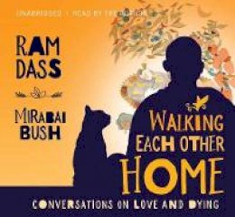 Ram Dass - Walking Each Other Home - 9781683641988 - V9781683641988