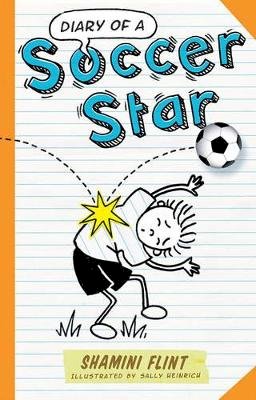 Shamini Flint - Diary of a Soccer Star - 9781742378251 - V9781742378251