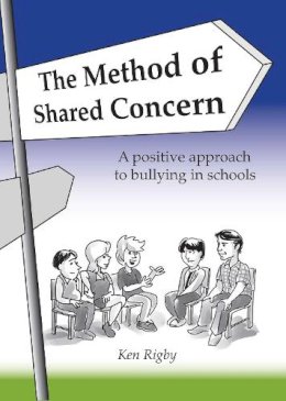 Ken Rigby - Method Of Shared Concern - 9781742860077 - V9781742860077 Ken Rigby - Method Of Shared Concern - 9781742860077 - V9781742860077