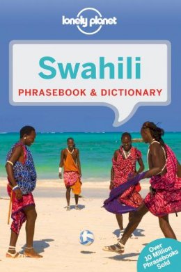Lonely Planet - Lonely Planet Swahili Phrasebook & Dictionary - 9781743211960 - V9781743211960