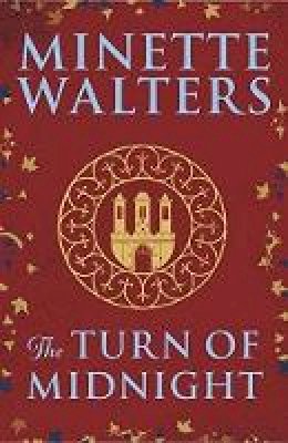 Minette Walters - The Turn of Midnight - 9781760632175 - 9781760632175