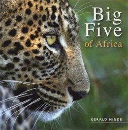 Gerald Hinde - Big Five of Africa - 9781770071575 - V9781770071575