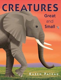 Karen Patkau - Creatures Great and Small - 9781770493094 - V9781770493094