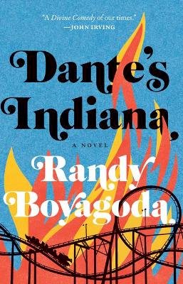 Randy Boyagoda - Dante´s Indiana - 9781771964272 - 9781771964272