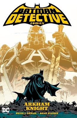 Peter J. Tomasi - Batman: Detective Comics Volume 2: Arkham Knight - 9781779501646 - 9781779501646