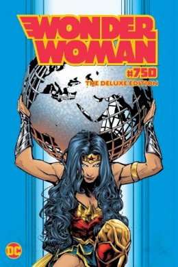 G. Willow Wilson - Wonder Woman #750 Deluxe Edition - 9781779503978 - 9781779503978