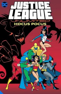  Various - Justice League Unlimited: Hocus Pocus (JLA (Justice League of America)) - 9781779507549 - 9781779507549