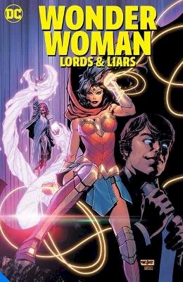 Mikel Janin Mariko Tamaki - Wonder Woman Lords & Liars - 9781779510228 - 9781779510228