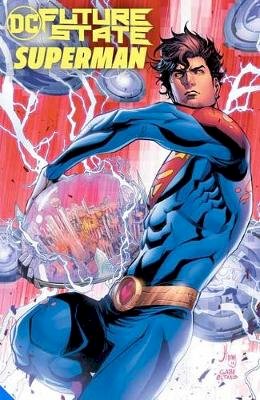  Various - Future State: Superman - 9781779510686 - 9781779510686