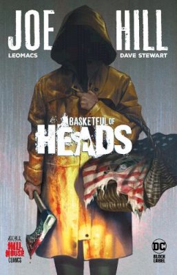 Lemomacs Leomacs Joe Hill - Basketful of Heads - 9781779512574 - 9781779512574