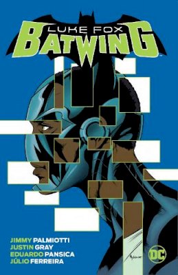 Jimmy Palmiotti - Batwing: Luke Fox - 9781779514202 - 9781779514202