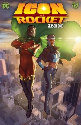 Reginald Hudlin - Icon & Rocket: Season One (Icon & Rocket, 1) - 9781779515520 - 9781779515520