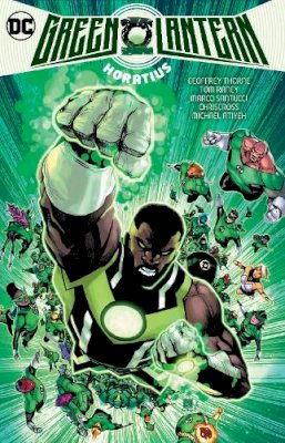 Geoffrey Thorne - Green Lantern Vol. 2: Horatius (Green Lantern, 2) - 9781779515544 - 9781779515544