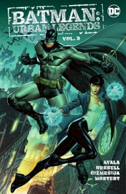 Vita Ayala - Batman: Urban Legends Vol. 3 (Batman, 3) (Batman: Urban Legends, 3) - 9781779516695 - 9781779516695