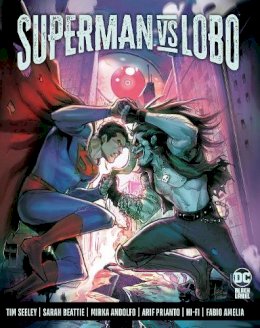 Tim Seeley - Superman Vs. Lobo - 9781779517913 - 9781779517913