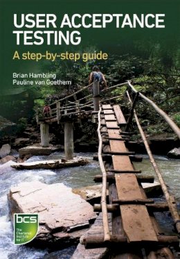 Brian Hambling - User Acceptance Testing: A step-by-step guide - 9781780171678 - V9781780171678