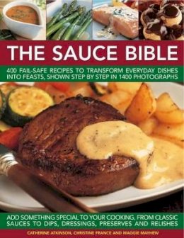 Catherine Atkinson - Sauce Bible - 9781780192215 - V9781780192215