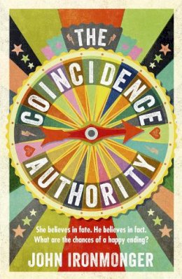 John Ironmonger - The Coincidence Authority - 9781780220840 - V9781780220840