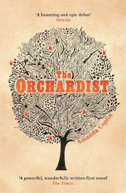 Amanda Coplin - The Orchardist - 9781780222745 - V9781780222745