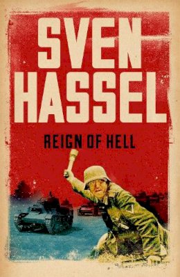 Sven Hassel - Reign of Hell - 9781780228198 - V9781780228198