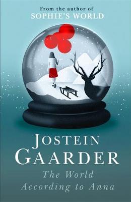 Jostein Gaarder - The World According to Anna - 9781780229188 - V9781780229188