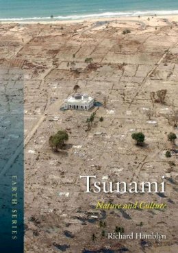 Richard Hamblyn - Tsunami: Nature and Culture - 9781780233475 - V9781780233475