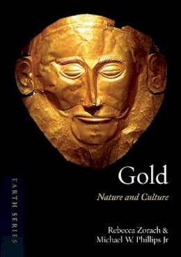 Rebecca Zorach - Gold: Nature and Culture - 9781780235776 - V9781780235776