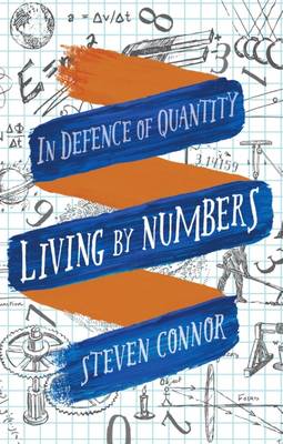 Unknown - Living by Numbers: In Defence of Quantity - 9781780236469 - V9781780236469