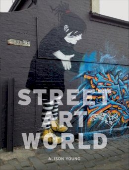 Alison Young - Street Art World - 9781780236704 - V9781780236704