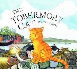 Debi Gliori - The Tobermory Cat - 9781780271316 - V9781780271316