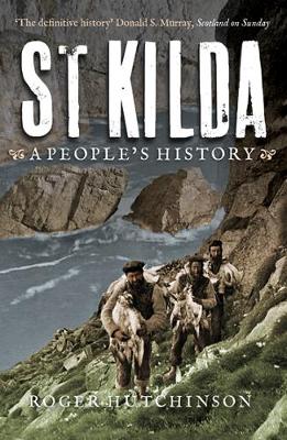 Roger Hutchinson - St Kilda: A People´s History - 9781780272931 - V9781780272931