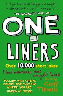 Geoff Tibballs - The Mammoth Book of One-Liners - 9781780333908 - V9781780333908