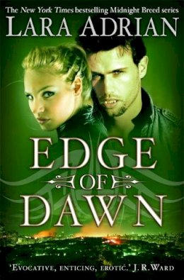 Lara Adrian - Edge of Dawn - 9781780335766 - V9781780335766