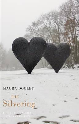 Maura Dooley - The Silvering - 9781780370941 - V9781780370941