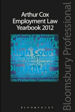 Arthur Cox Employment Law Group - Arthur Cox Employment Law Yearbook 2012 - 9781780431499 - V9781780431499