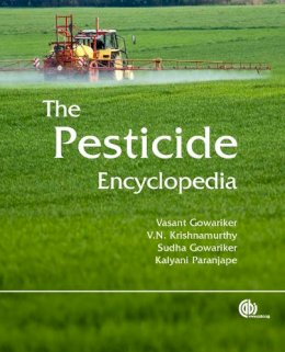 Vasant Gowariker - Pesticide Encyclopedia - 9781780640143 - V9781780640143