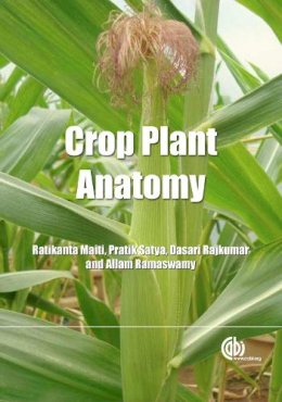 R Et Al Maiti - Crop Plant Anatomy - 9781780640198 - V9781780640198