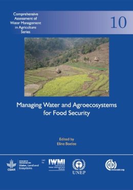 Eline Boelee - Managing Water In Agroecosystems For Sus - 9781780640884 - V9781780640884