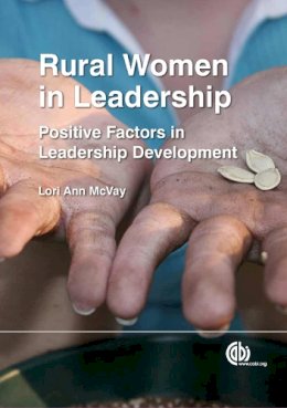 Lori Ann McVay - Rural Women In Leadership - 9781780641607 - V9781780641607