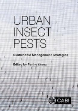 Partho Dhang - Urban Insect Pests: Sustainable Management Strategies - 9781780642758 - V9781780642758