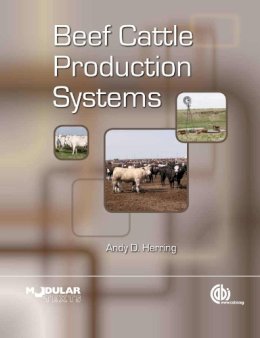 Andy D Herring - Beef Cattle Production Systems - 9781780645070 - V9781780645070