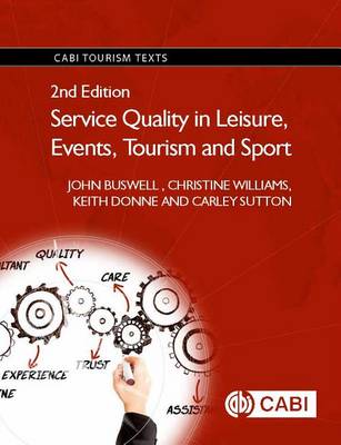 John Buswell - Service Quality in Leisure, Events, Tourism and Sport - 9781780645452 - V9781780645452