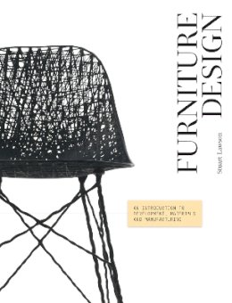 Stuart Lawson - Furniture Design: An Introduction to Development, Materials and Manufacturing - 9781780671208 - V9781780671208