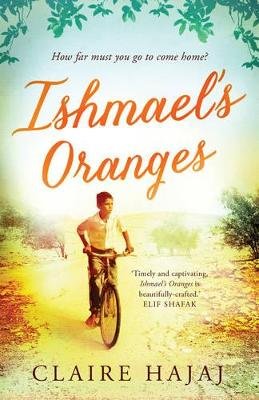 Claire Hajaj - Ishmael´s Oranges - 9781780746098 - V9781780746098