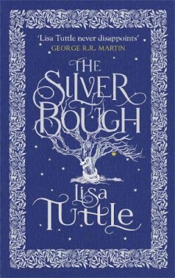 Lisa Tuttle - The Silver Bough - 9781780874418 - V9781780874418