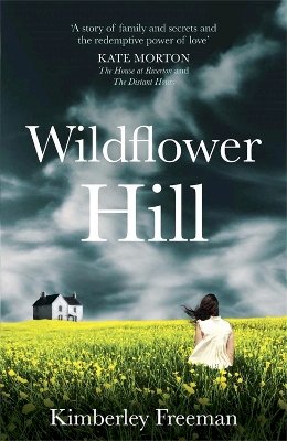 Kimberley Freeman - Wildflower Hill - 9781780877082 - KHN0000414