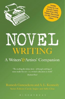 Romesh Gunesekera - Novel Writing: A Writers´ and Artists´ Companion - 9781780937106 - V9781780937106 Romesh Gunesekera - Novel Writing: A Writers´ and Artists´ Companion - 9781780937106 - V9781780937106