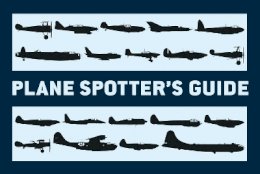 Tony Holmes - Plane Spotter’s Guide - 9781780960517 - V9781780960517