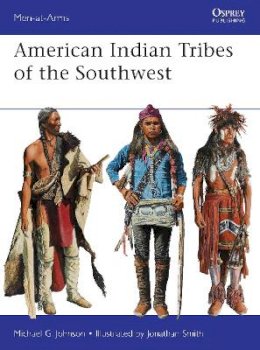 Michael G. Johnson - American Indian Tribes of the Southwest - 9781780961866 - V9781780961866