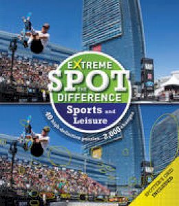 Tim Dedopulos - Extreme Spot the Difference: Sport and Leisure - 9781780973005 - KTG0018882